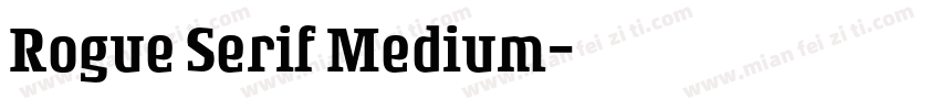 Rogue Serif Medium字体转换